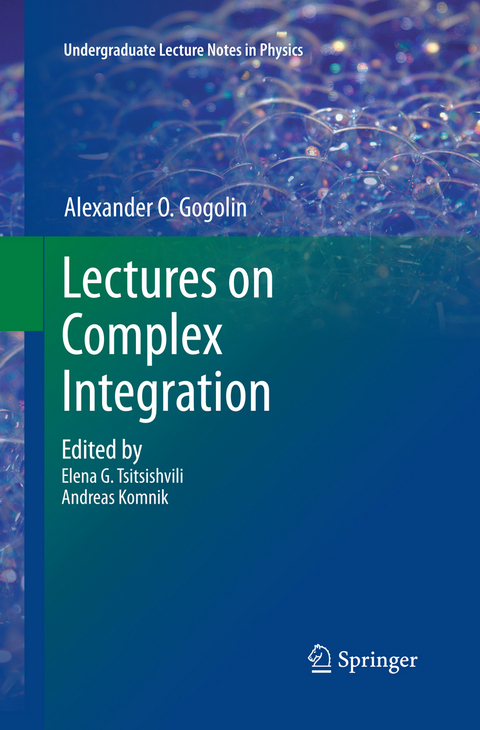Lectures on Complex Integration - Alexander O. Gogolin