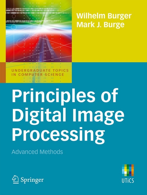 Principles of Digital Image Processing -  Mark J. Burge,  Wilhelm Burger