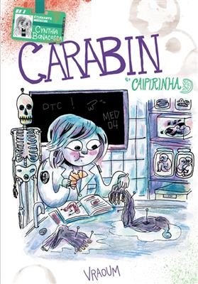 Carabin et Caipirinha - Cynthia Bonacossa