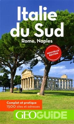 Italie du Sud : Rome, Naples - Carole Saturno, Aurélia Bollé