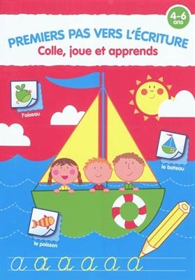 Premiers pas vers l'écriture, 4-6 ans