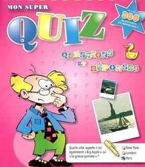 Mon super quiz rose : questions et réponses