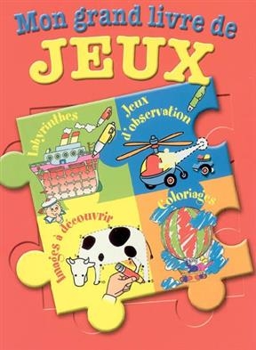 Mon grand livre de jeux. Vol. 2005