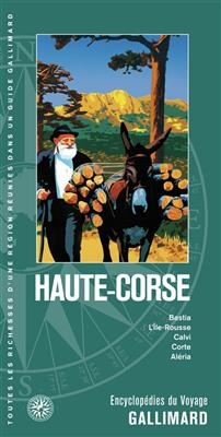 Haute-Corse : Bastia, L'Ile-Rousse, Calvi, Corte, Aléria