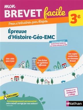 Mon brevet facile 3e : épreuve d'histoire géographie, EMC : nouveau brevet