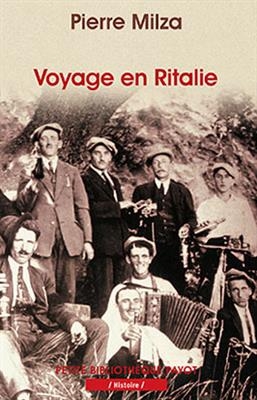 Voyage en Ritalie - Pierre Milza