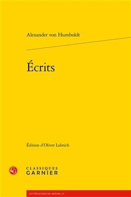 Ecrits - Alexander von Humboldt