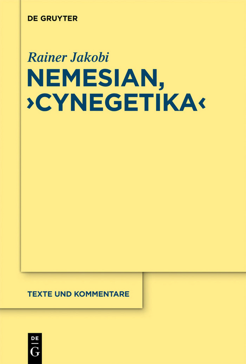 Nemesianus, 'Cynegetica' -  Rainer Jakobi