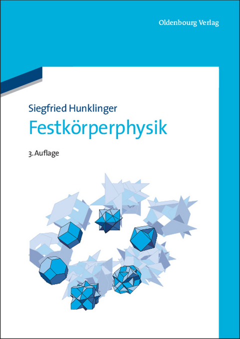Festkörperphysik - Siegfried Hunklinger