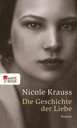 Die Geschichte der Liebe -  Nicole Krauss