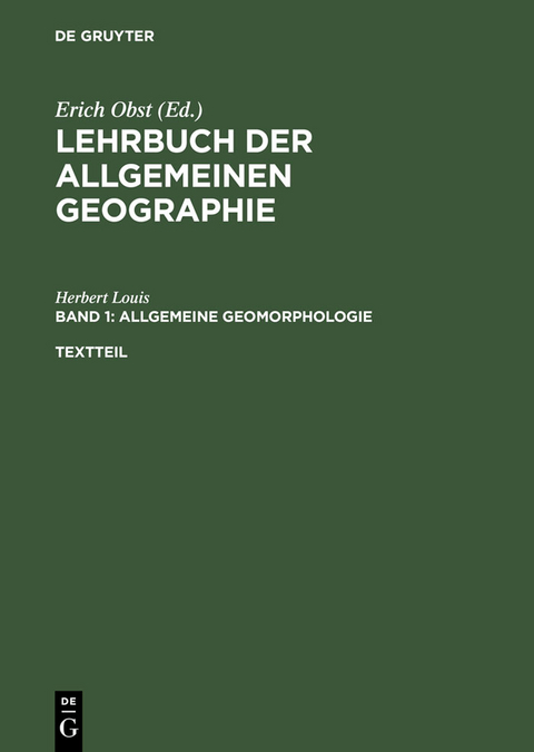 Allgemeine Geomorphologie - Herbert Louis