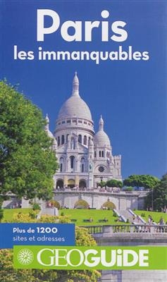 Paris : les immanquables