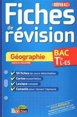 Géographie, bac terminale L-ES : fiches de révision : nouveau programme - Loïc Hamandjian