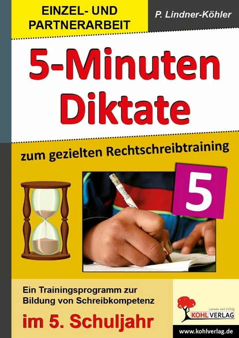 5-Minuten-Diktate / Klasse 5 -  Petra Lindner-Köhler