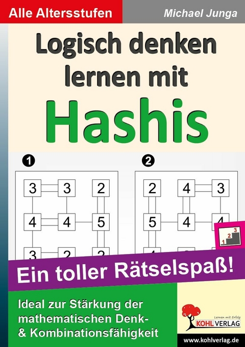 Logisch denken lernen mit Hashis -  Michael Junga