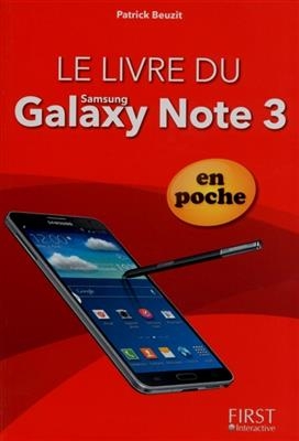 Le livre du Samsung Galaxy Note 3 en poche - Patrick Beuzit
