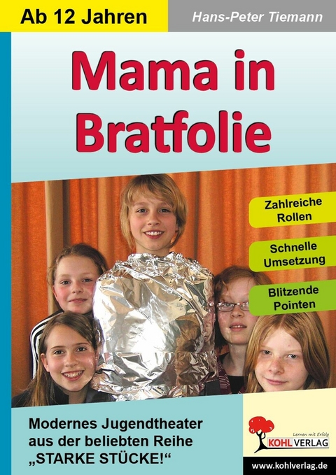 Mama in Bratfolie -  Hans-Peter Tiemann