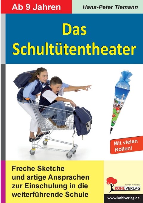 Das Schultütentheater -  Hans-Peter Tiemann