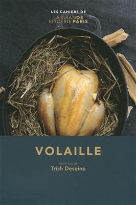 Volaille - Trish Deseine
