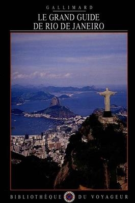 Le grand guide de Rio de Janeiro