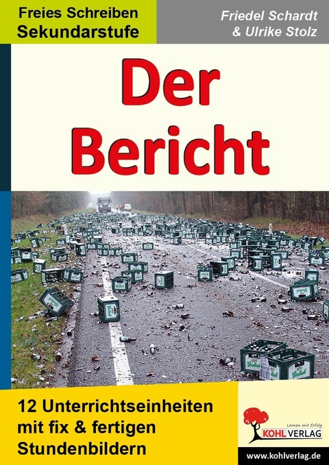 Der Bericht -  Friedel Schardt,  Ulrike Stolz