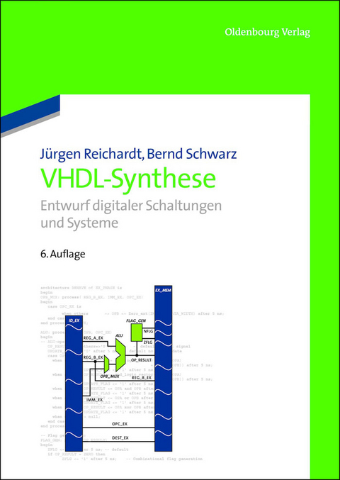 VHDL-Synthese - Jürgen Reichardt, Bernd Schwarz