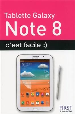 Tablette Galaxy Note 8 : c'est facile - Paul Durand Degranges
