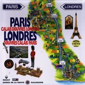 Paris-Calais-Douvres-Londres, Londres-Douvres-Calais-Paris