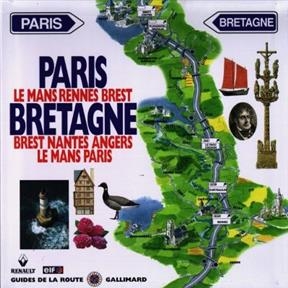 Paris-Le Mans-Rennes-Brest-Bretagne, Brest-Nantes-Angers-Le Mans-Paris