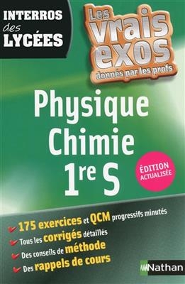 Physique chimie 1re S : les vrais exos donnés par les profs