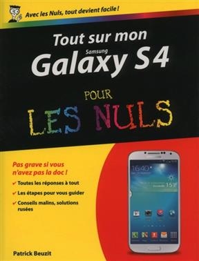 Tout sur mon Samsung Galaxy S4 pour les nuls - Patrick Beuzit