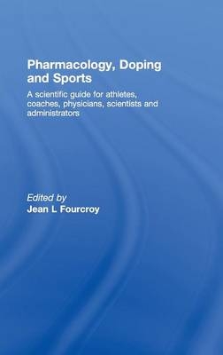 Pharmacology, Doping and Sports - 