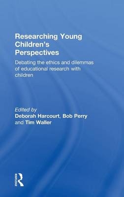 Researching Young Children''s Perspectives - 
