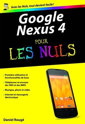 Google Nexus 4 poche pour les nuls - Daniel Rougé