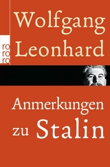 Anmerkungen zu Stalin -  Wolfgang Leonhard