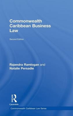 Commonwealth Caribbean Business Law -  Natalie Persadie,  Rajendra Ramlogan