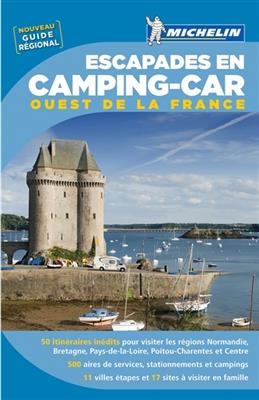 Escapades en camping-car, Ouest de la France -  Manufacture française des pneumatiques Michelin