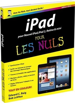 iPad édition iOS6 pour les nuls - Edward C. Baig, Bob Levitus