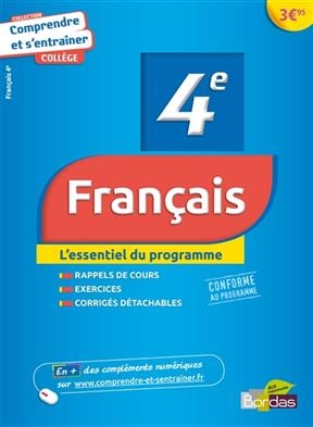 Français, 4e : l'essentiel du programme