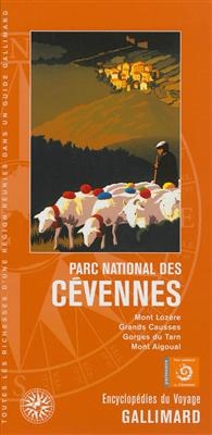 Parc national des Cévennes : Mont Lozère, Grands Causses, Gorges du Tarn, Mont Aigoual