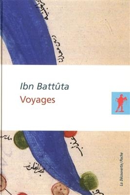 Coffret Voyages - Muhammad Ibn Abd Allâh Ibn Battûtah