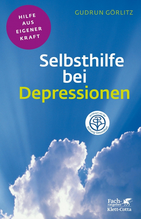 Selbsthilfe bei Depressionen (Klett-Cotta Leben!) - Gudrun Görlitz