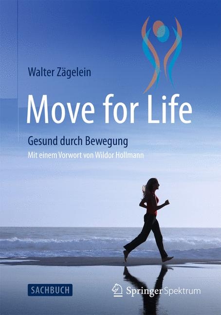 Move for Life - Walter Zägelein
