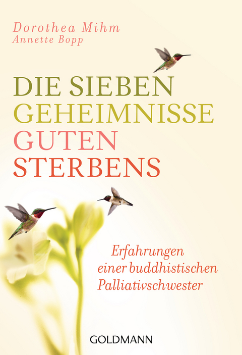 Die sieben Geheimnisse guten Sterbens -  Dorothea Mihm,  Annette Bopp