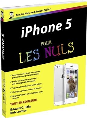 iPhone 5 pour les nuls - Edward C. Baig, Bob Levitus