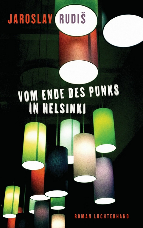 Vom Ende des Punks in Helsinki -  Jaroslav Rudi?