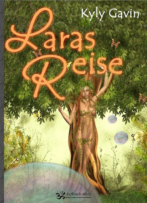 Laras Reise - Kyly Gavin