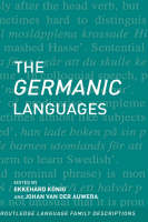 Germanic Languages - Johan van der Auwera; Ekkehard Konig