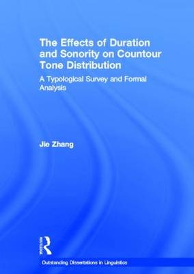 Effects of Duration and Sonority on Countour Tone Distribution -  Jie Zhang