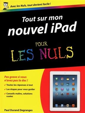 Tout sur mon nouvel iPad pour les nuls - Paul Durand Degranges